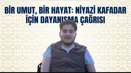 Bir Umut, Bir Hayat: Niyazi Kafadar İçin Dayanışma Çağrısı