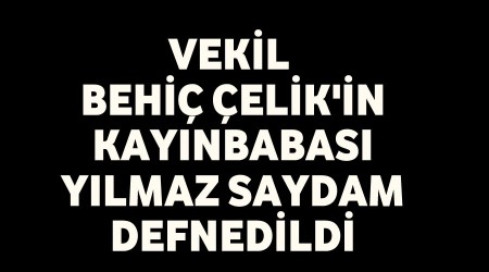 Yılmaz Saydam defnedildi
