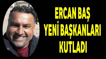 Ercan Ba yeni bakanlar kutlad