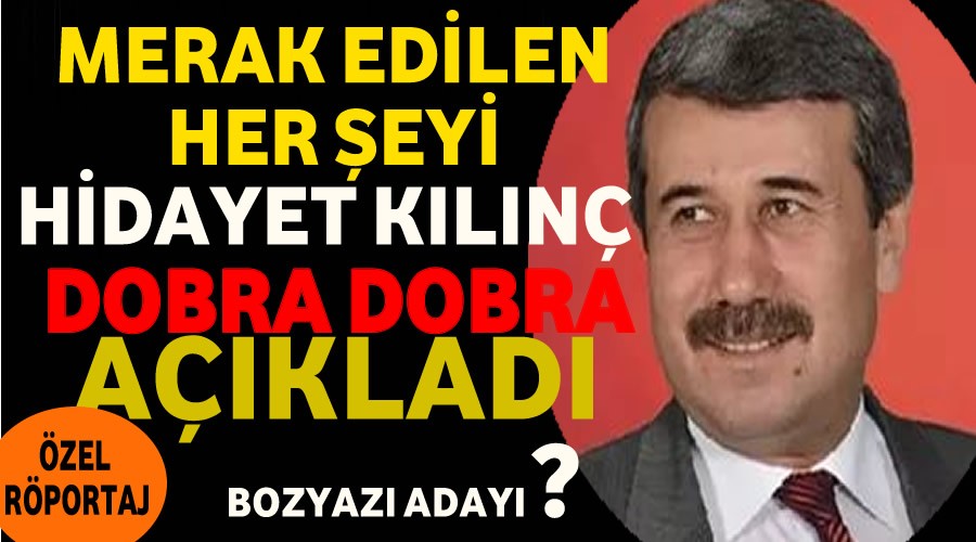 Hidayet Kln merak edilen her eyi aklad