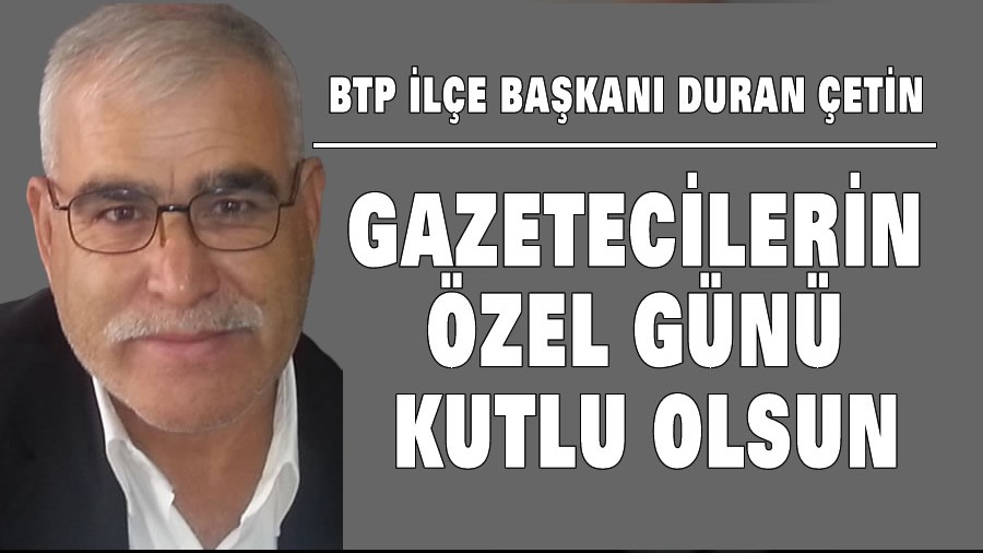 Gazeteciler gününüz kutlu olsun