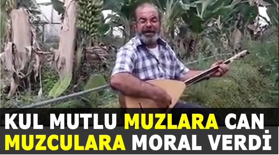 Kul Mutlu Muzlara can, Muzculara moral verdi