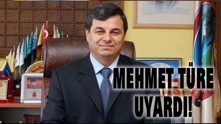 Mehmet Türe İlçe Başkanlarını Uyardı!