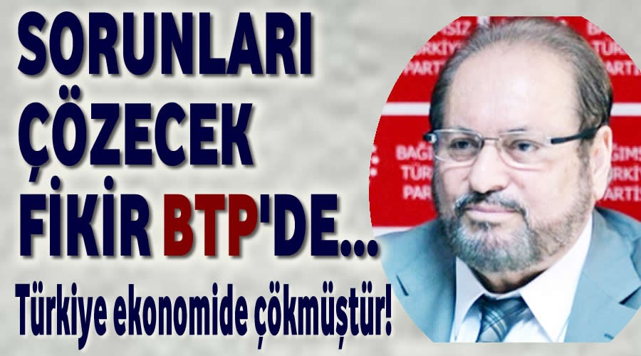 Prof. Dr. Haydar Ba: BTP dnda zm olan parti yok