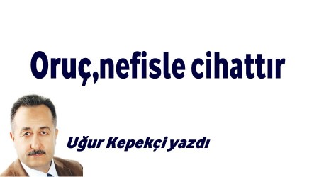 Oru,nefisle cihattr