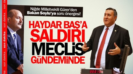 Haydar Ba'a saldr Meclis gndeminde