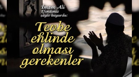 Tevbe ehlinde olmas gerekenler