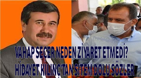 Başkan neden ziyaret etmedi?Hidyet Kılınç’tan sitem dolu sözler...