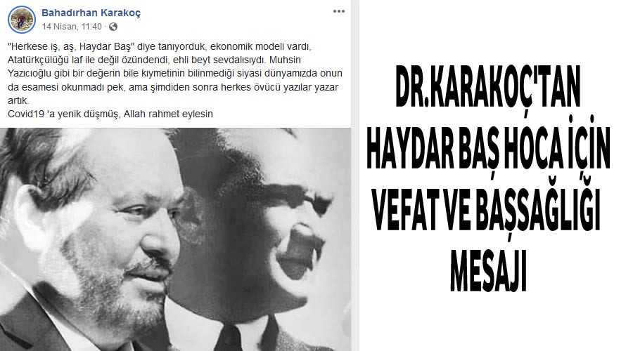 Dr.Karako,Allah rahmet eylesin 