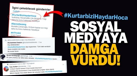 Sosyal Medya'da "Kurtar bizi Haydar Hoca" akm balad