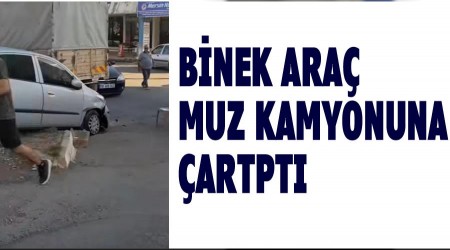 Binek ara muz kamyonuna arpt 