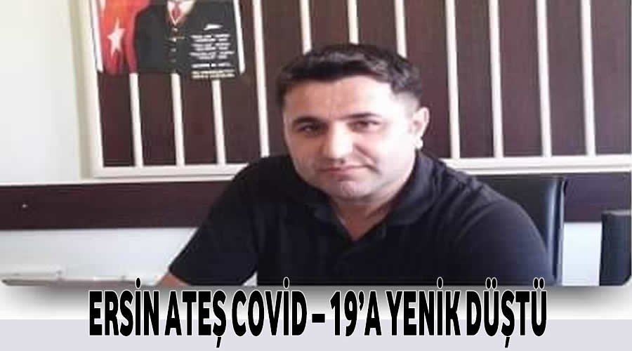 Ersin Ate Covid19a yenik dt