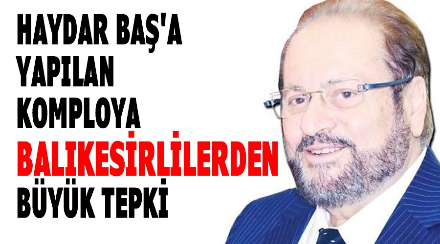 Komploya Balkesirlilerden byk tepki