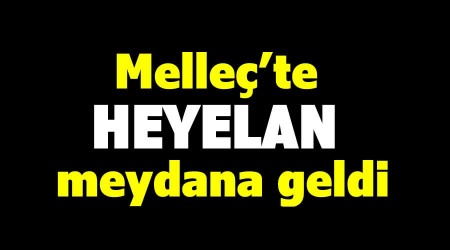 Melleçte heyelan meydana geldi