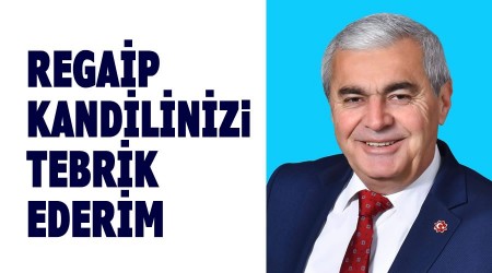 Regaip kandilinizi tebrik ederim