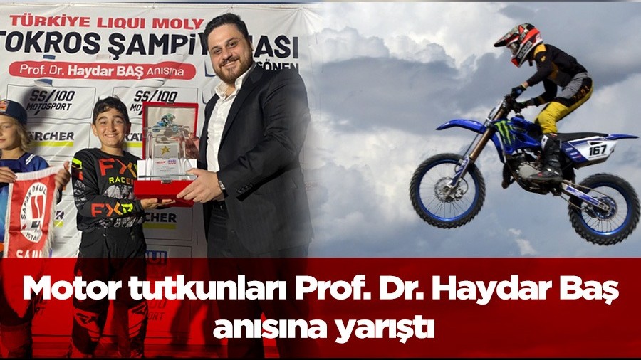 Motor tutkunlar Prof. Dr. Haydar Ba ansna yart