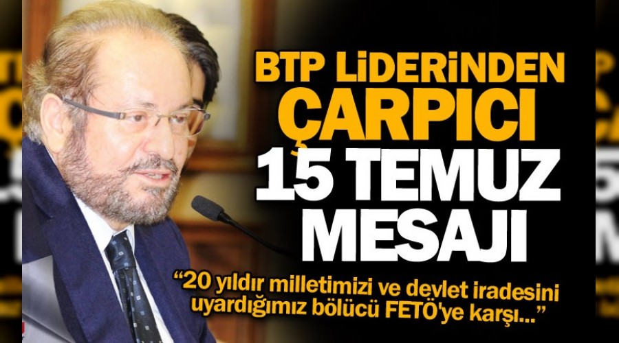 Prof. Dr. Haydar Ba'tan 15 Temmuz mesaj