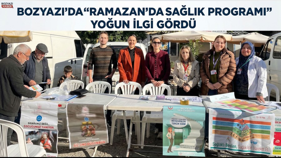 Bozyaz��da �Ramazan�da Sa�l�k Program�� Yo�un �lgi G�rd�