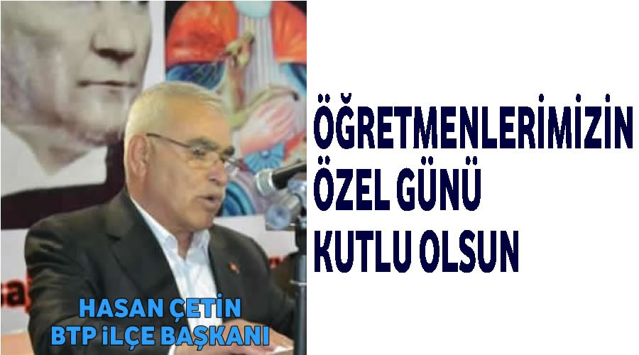 Ülkemizin geleceğini yetiştiren Öğretmenlerimizin özel gününü kutlarım